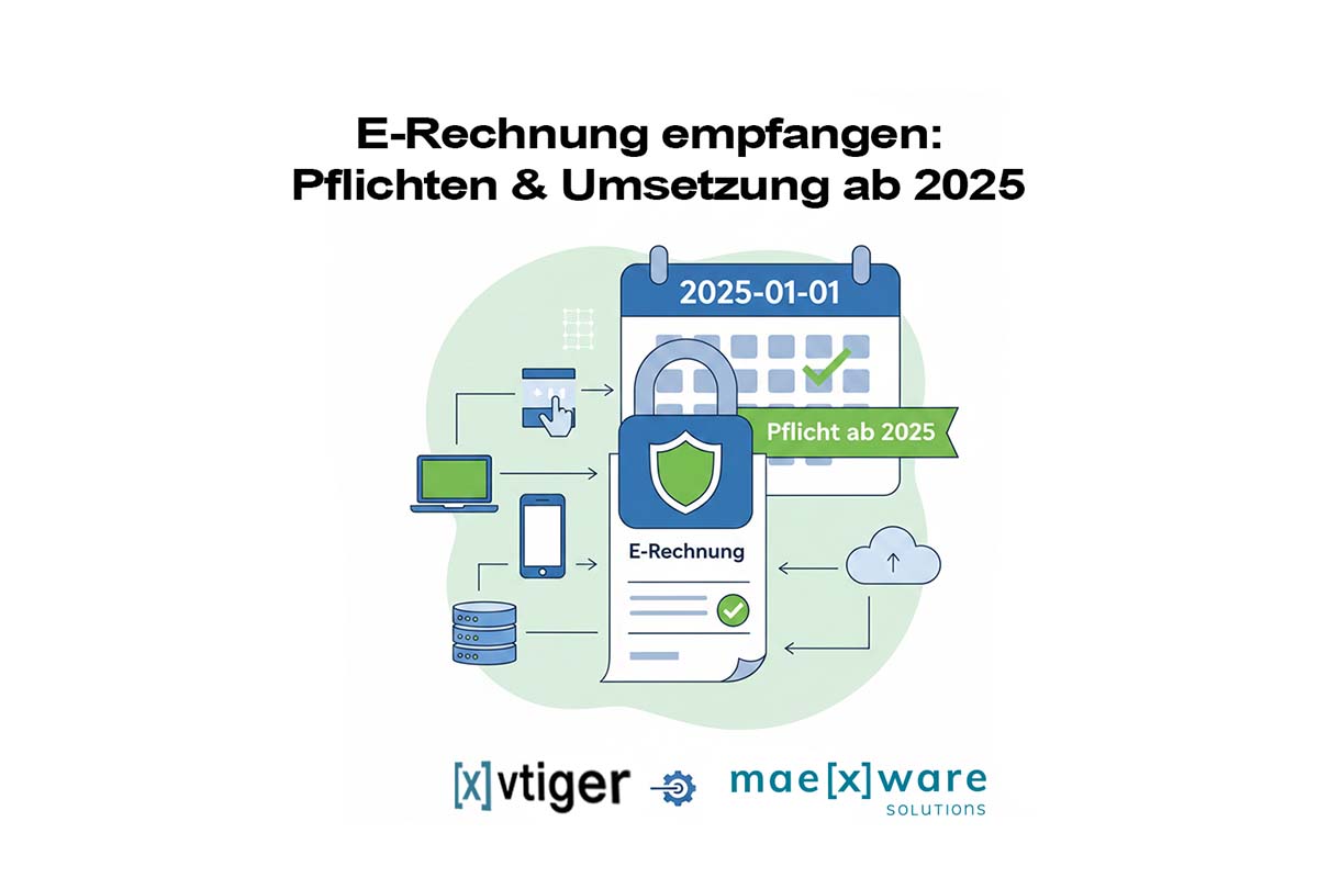 E-Rechnung empfangen: Pflicht & Optimierung 2025