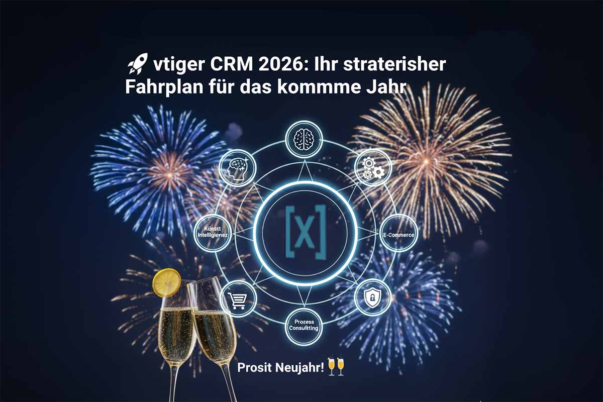 🚀 vtiger CRM 2026: Ihr Fahrplan für den digitalen Erfolg